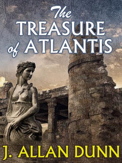 Книга The Treasure of Atlantis (J. Allan Dunn)