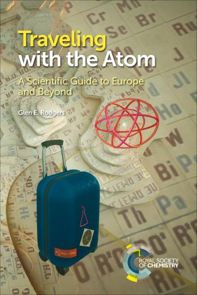 Книга Traveling with the Atom (Glen E Rodgers)