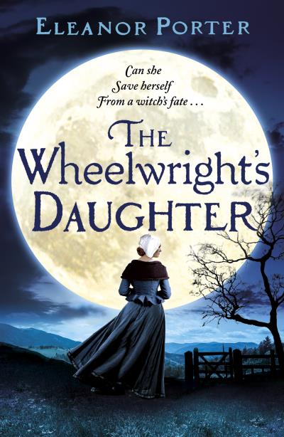 Книга The Wheelwright's Daughter (Элинор Портер)