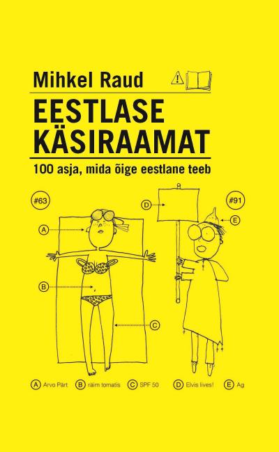 Книга Eestlase käsiraamat. 100 asja, mida õige eestlane teeb (Mihkel Raud)