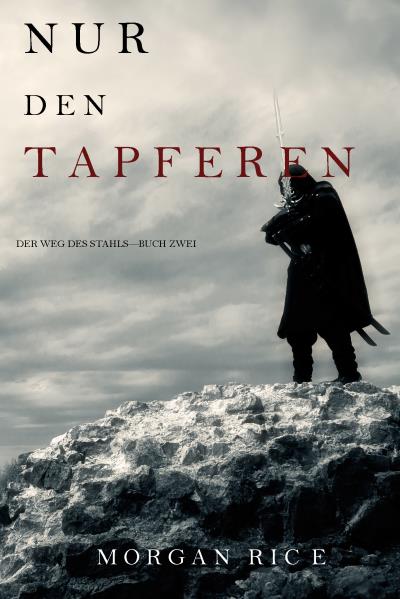 Книга Nur den Tapferen (Морган Райс)