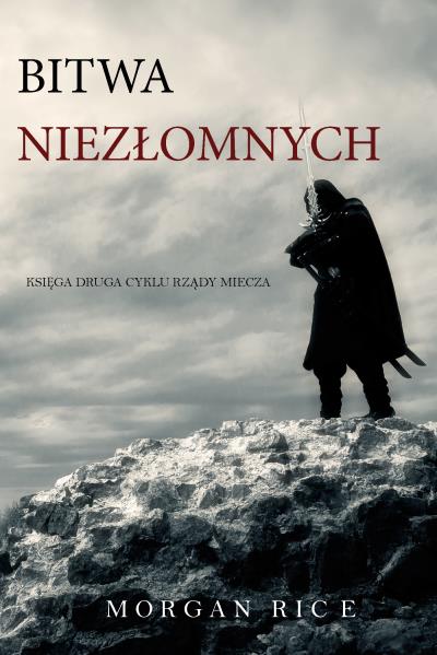 Книга Bitwa Niezłomnych (Морган Райс)