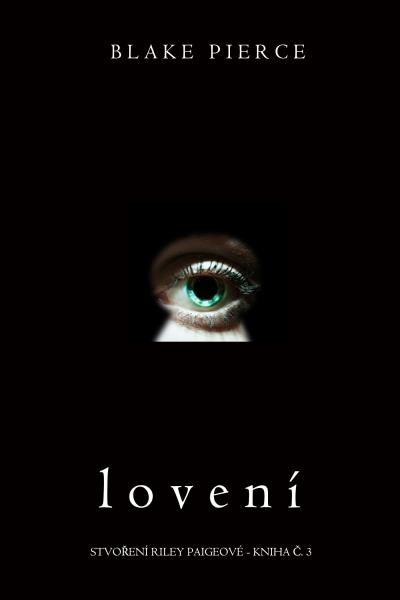 Книга Lovení (Блейк Пирс)