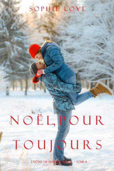 Книга Noël Pour Toujours (Софи Лав)