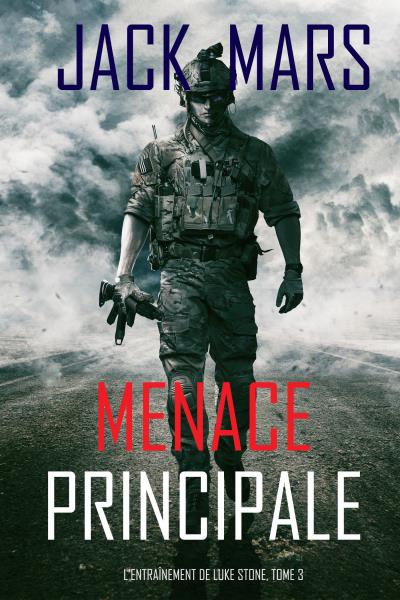 Книга Menace Principale (Джек Марс)