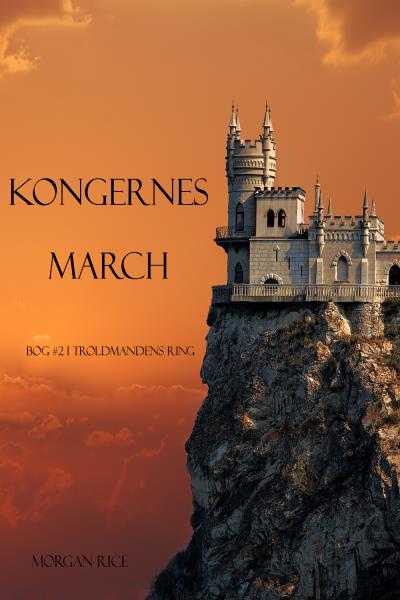 Книга Kongernes March (Морган Райс)