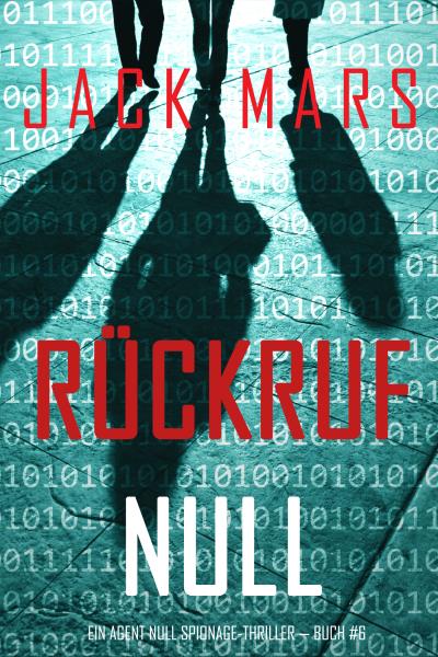 Книга Rückruf Null (Джек Марс)