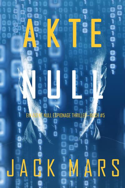 Книга Akte Null (Джек Марс)