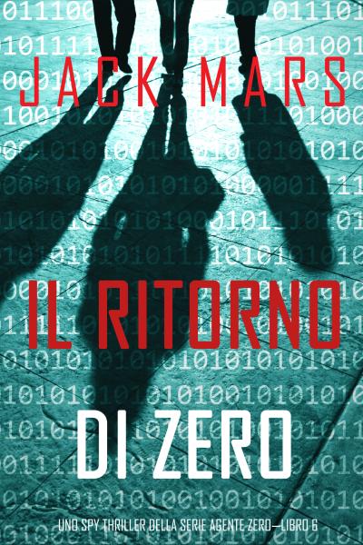 Книга Il ritorno di Zero (Джек Марс)