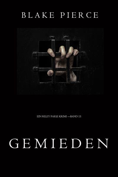 Книга Gemieden (Блейк Пирс)