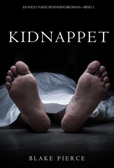 Книга Kidnappet (Блейк Пирс)