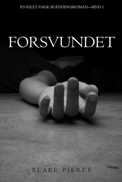 Книга Forsvundet (Блейк Пирс)