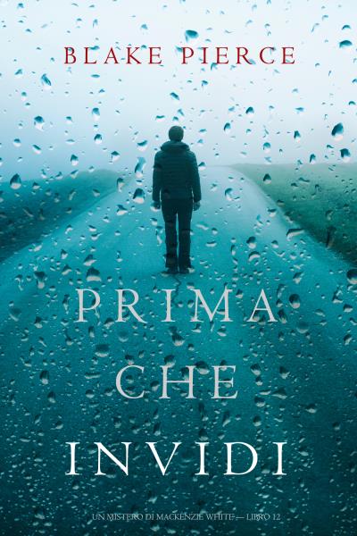 Книга Prima Che Invidi (Блейк Пирс)