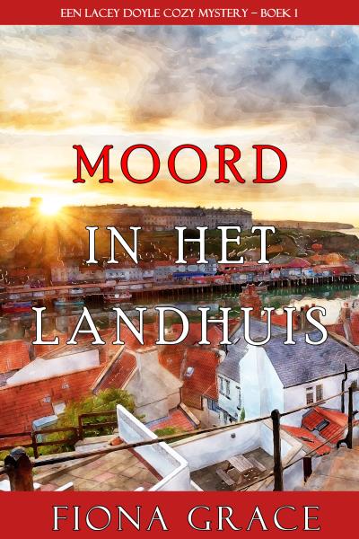 Книга Moord in het landhuis (Фиона Грейс)