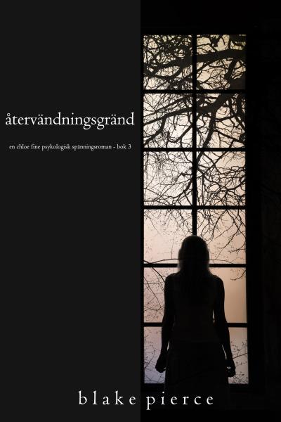 Книга Återvändningsgränd (Блейк Пирс)