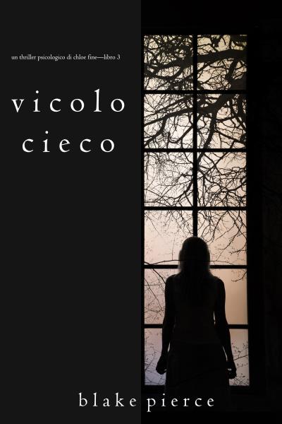 Книга Vicolo Cieco (Блейк Пирс)