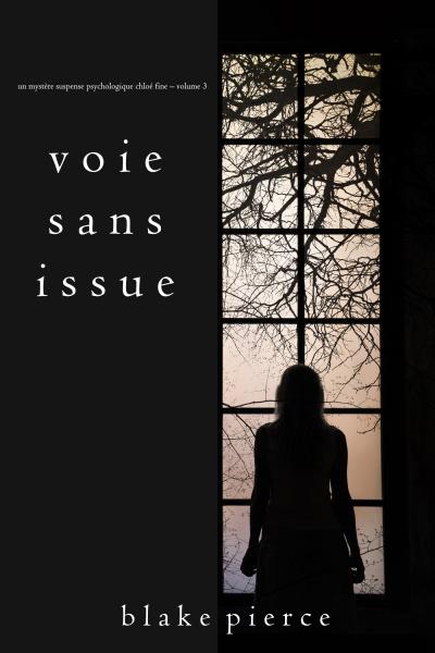 Книга Voie sans issue (Блейк Пирс)