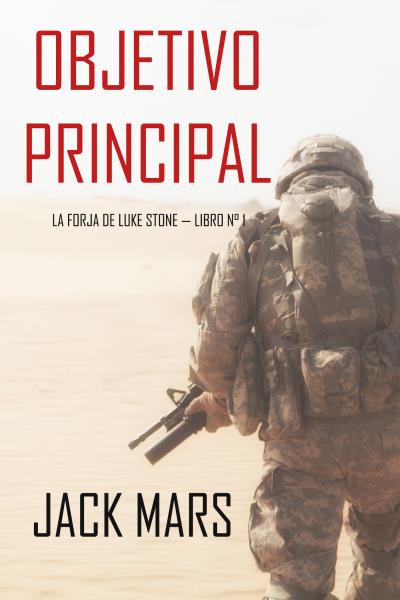 Книга Objetivo Principal (Джек Марс)