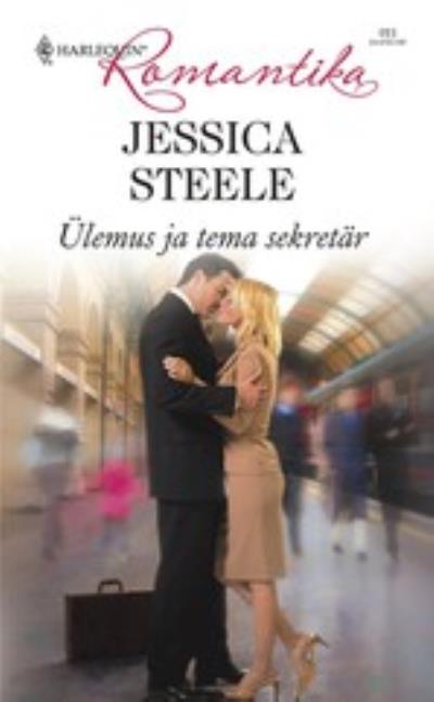 Книга Ülemus ja tema sekretär (Jessica Steele)