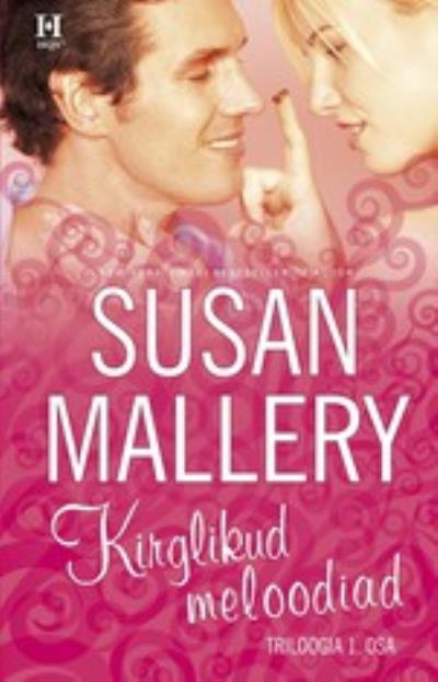 Книга Kirglikud meloodiad. Keyesi õed, I raamat (Susan Mallery)