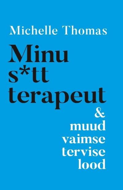 Книга Minu s*tt terapeut (Michelle Thomas)