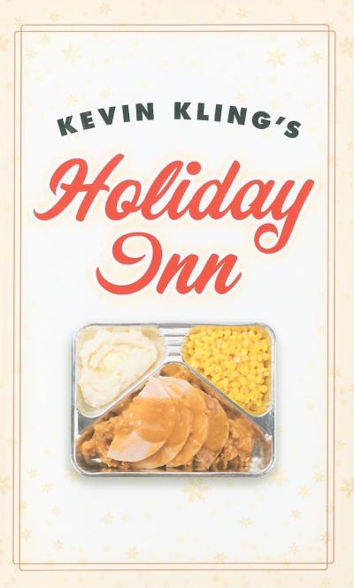 Книга Kevin Kling's Holiday Inn (Kevin  Kling)