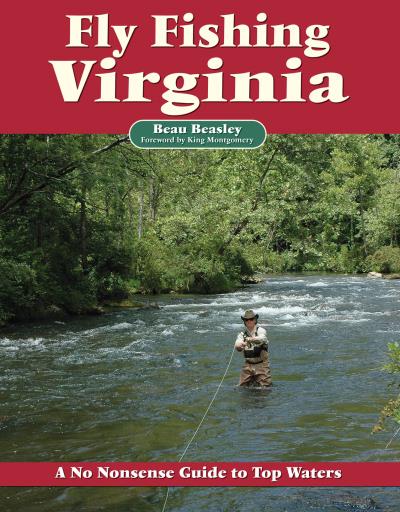 Книга Fly Fishing Virginia (Beau Beasley)