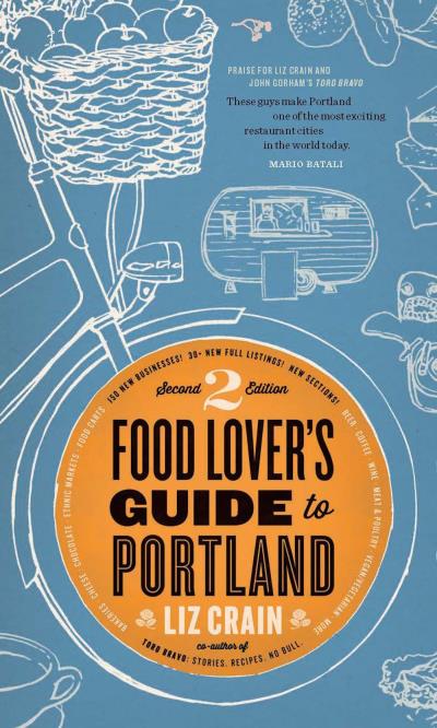 Книга Food Lover's Guide to Portland (Liz Crain)