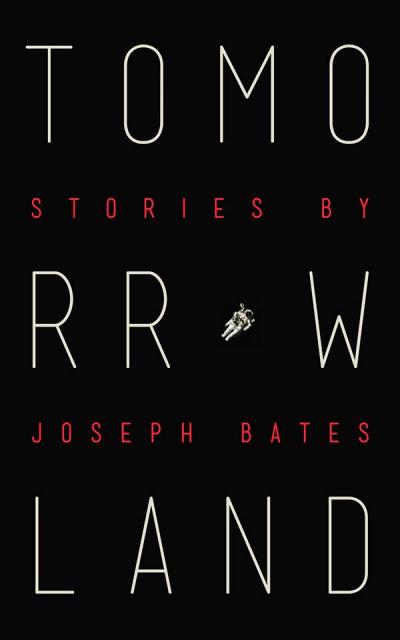 Книга Tomorrowland (Joseph Bates)