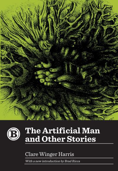 Книга The Artificial Man and Other Stories (Clare Winger Harris)