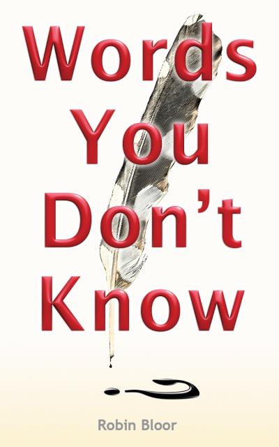 Книга Words You Don't Know (Robin Bloor)