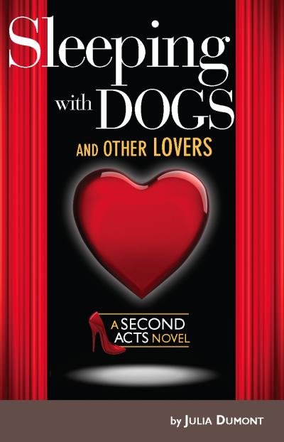 Книга Sleeping With Dogs and Other Lovers (Julia Dumont)