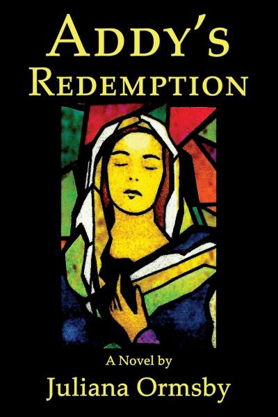 Книга Addy's Redemption: A Novel (Juliana Ormsby)