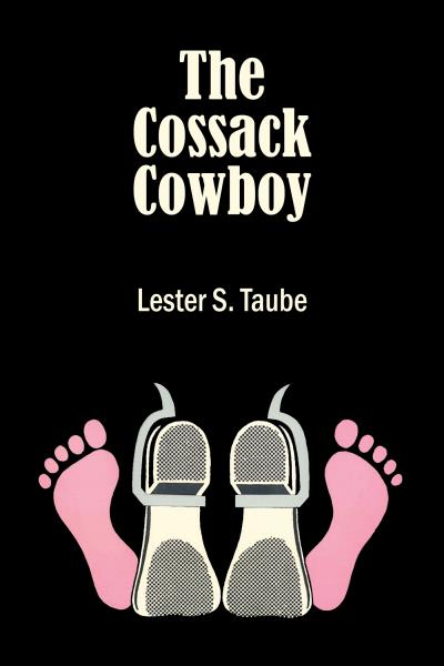 Книга The Cossack Cowboy (Lester S. Taube)