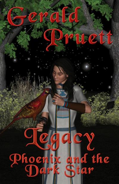 Книга Legacy: Phoenix and the Dark Star (Gerald Pruett)