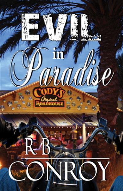 Книга Evil in Paradise (R. B. Conroy)