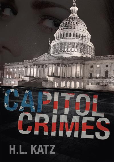 Книга Capitol Crimes (H.L. Katz)