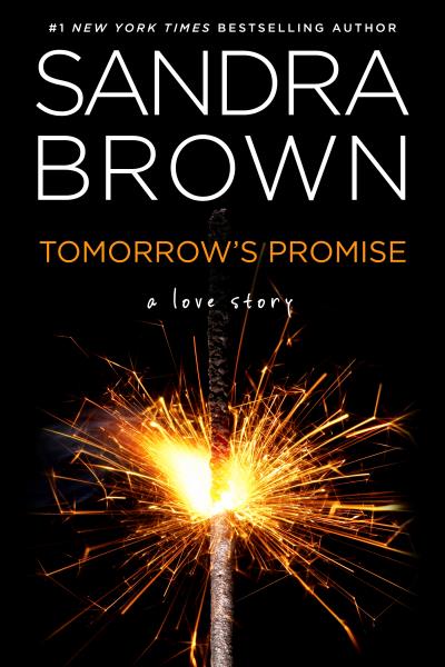 Книга Tomorrow's Promise (Сандра Браун)