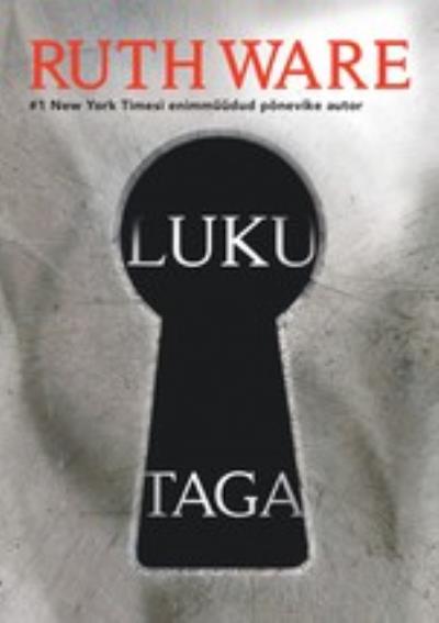 Книга Luku taga (Ruth Ware)