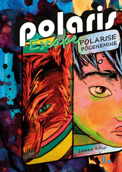 Книга Polarise põgenemine I (Laura Kõiv)