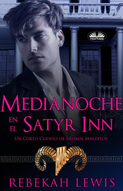 Книга Medianoche En El Satyr Inn (Rebekah Lewis)