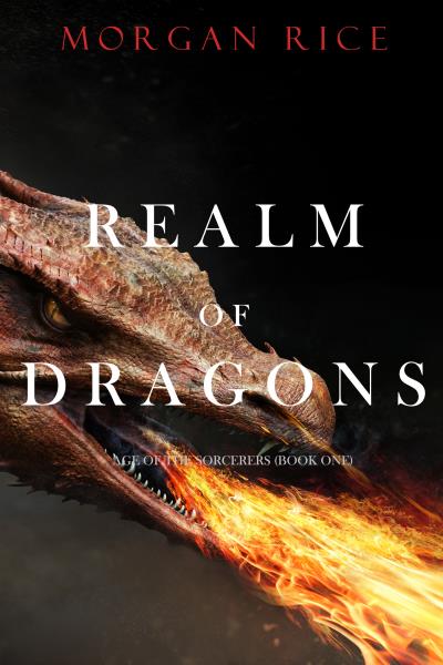 Книга Realm of Dragons (Морган Райс)