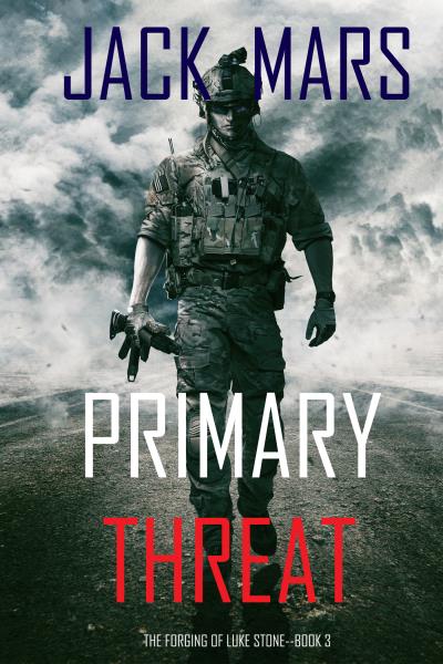 Книга Primary Threat (Джек Марс)