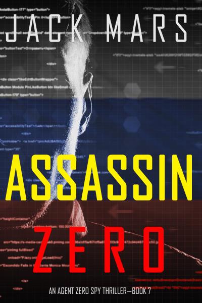 Книга Assassin Zero (Джек Марс)