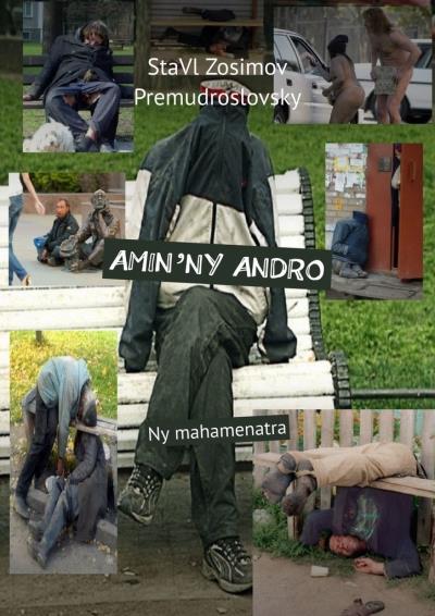 Книга AMIN’NY ANDRO. Ny mahamenatra (СтаВл Зосимов Премудрословски)