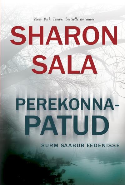 Книга Perekonnapatud (Sharon Sala)