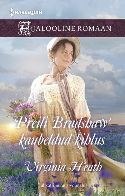 Книга Preili Bradshaw’ kaubeldud kihlus (Virginia Heath)