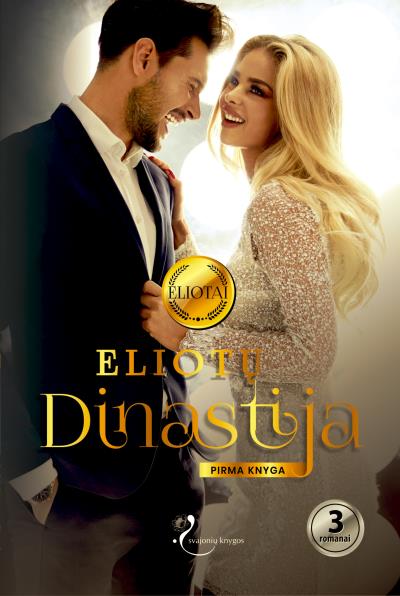 Книга Eliotų dinastija. Pirma knyga (Brenda Jackson, Heidi Betts, Leanne Banks)