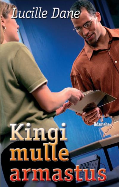 Книга Kingi mulle armastus (Lucille Dane)