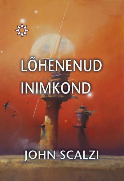 Книга Lõhenenud inimkond. Sari "Sündmuste horisont" (John Scalzi)